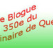 Un blogue pour les fêtes du 350e anniversaire de la fondation du Séminaire de Québec