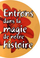 Entrons dans la magie de notre histoire